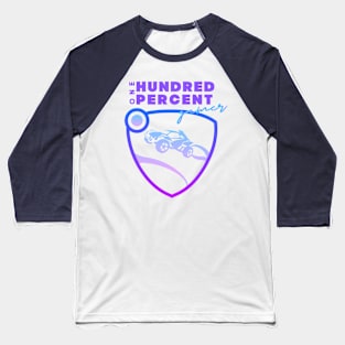 100 % RocketLeague Baseball T-Shirt